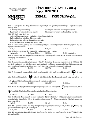 Đề kiểm tra học kỳ 1 (2014  2015) ngày 18122014 môn Vật lý khối 12 thời gian 60 phút